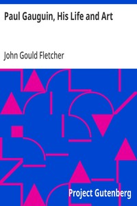 Cover of Paul Gauguin, His Life and Art — Text and Context