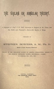 Cover of The Vailan or annular theory: A synopsis of Prof. I. N. Vail's argument in support of the claim that this Earth once possessed a Saturn-like system of rings — Reading Companion