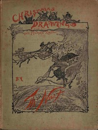 Cover of Thomas Nast's Christmas drawings...