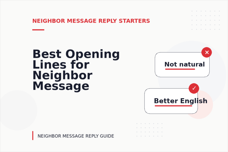 Best Opening Lines for Neighbor Message Replys