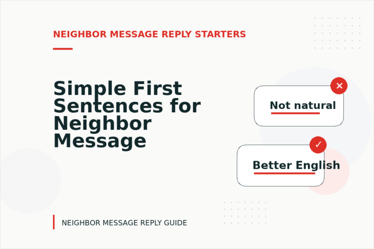 Simple First Sentences for Neighbor Message Replys