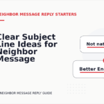 Clear Subject Line Ideas for Neighbor Message Replys