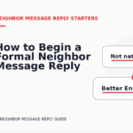 How to Begin a Formal Neighbor Message Reply