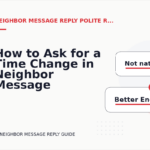 How to Ask for a Time Change in Neighbor Message Reply English