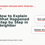 How to Explain What Happened Step by Step in Neighbor Message Reply English
