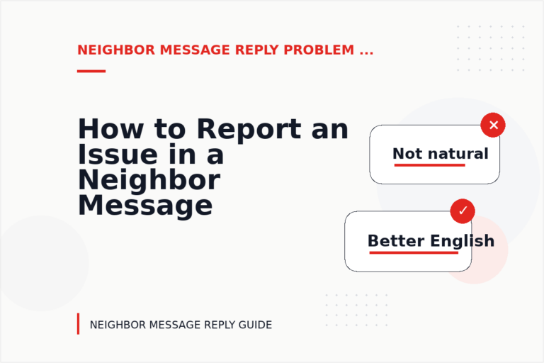 How to Report an Issue in a Neighbor Message Reply
