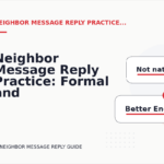 Neighbor Message Reply Practice: Formal and Friendly Versions