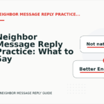 Neighbor Message Reply Practice: What to Say Instead