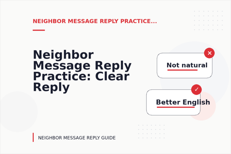 Neighbor Message Reply Practice: Clear Reply Patterns