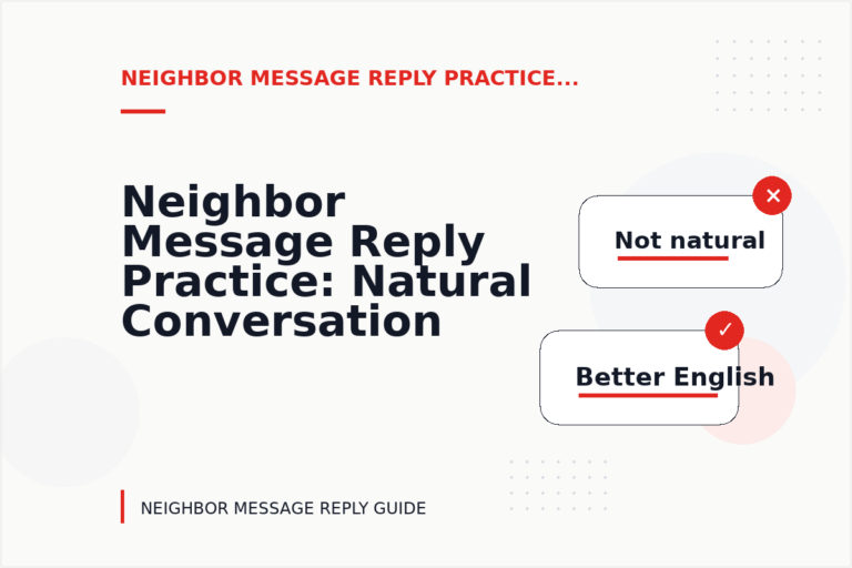 Neighbor Message Reply Practice: Natural Conversation Lines Neighbor Message Reply Practice: Natural Conversation Lines