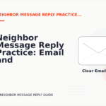 Neighbor Message Reply Practice: Email and Message Examples